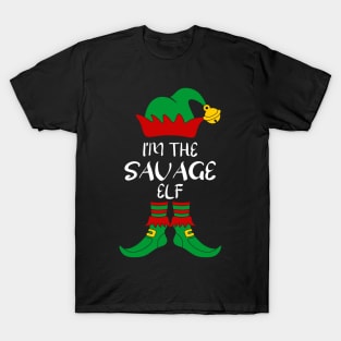 I'M THE SAVAGE ELF T-Shirt